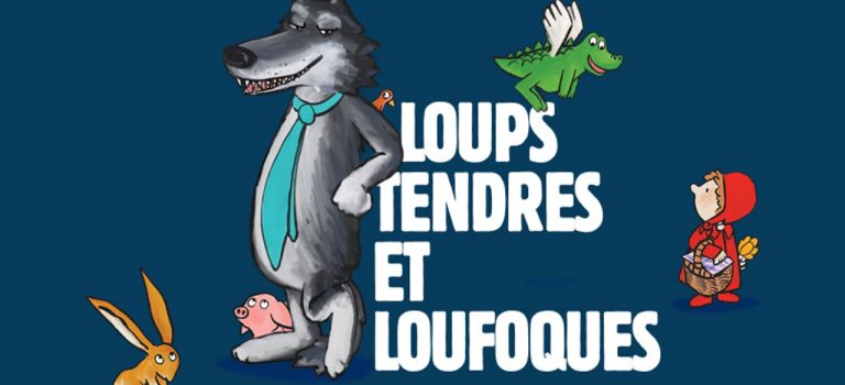 Loups tendres et loufoques