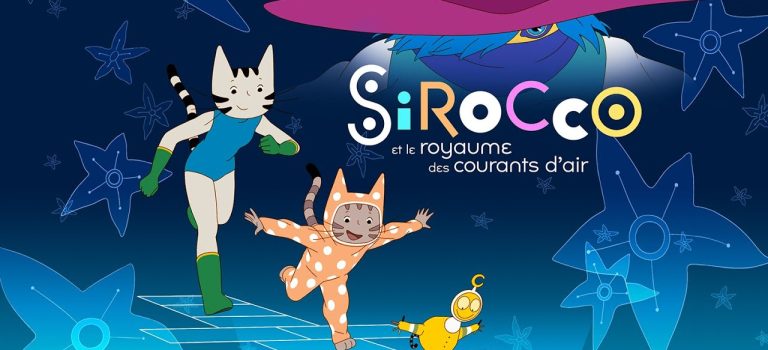 Sirocco et le royaume des courants d’air