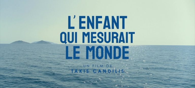 L’enfant qui mesurait le monde