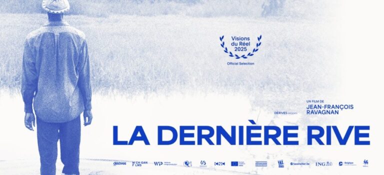 La dernière rive + réalisateur