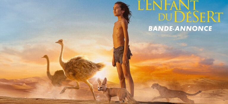 L&rsquo;enfant du désert